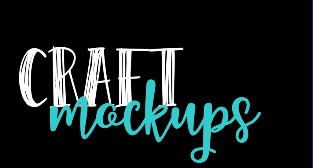 Craft Mockups